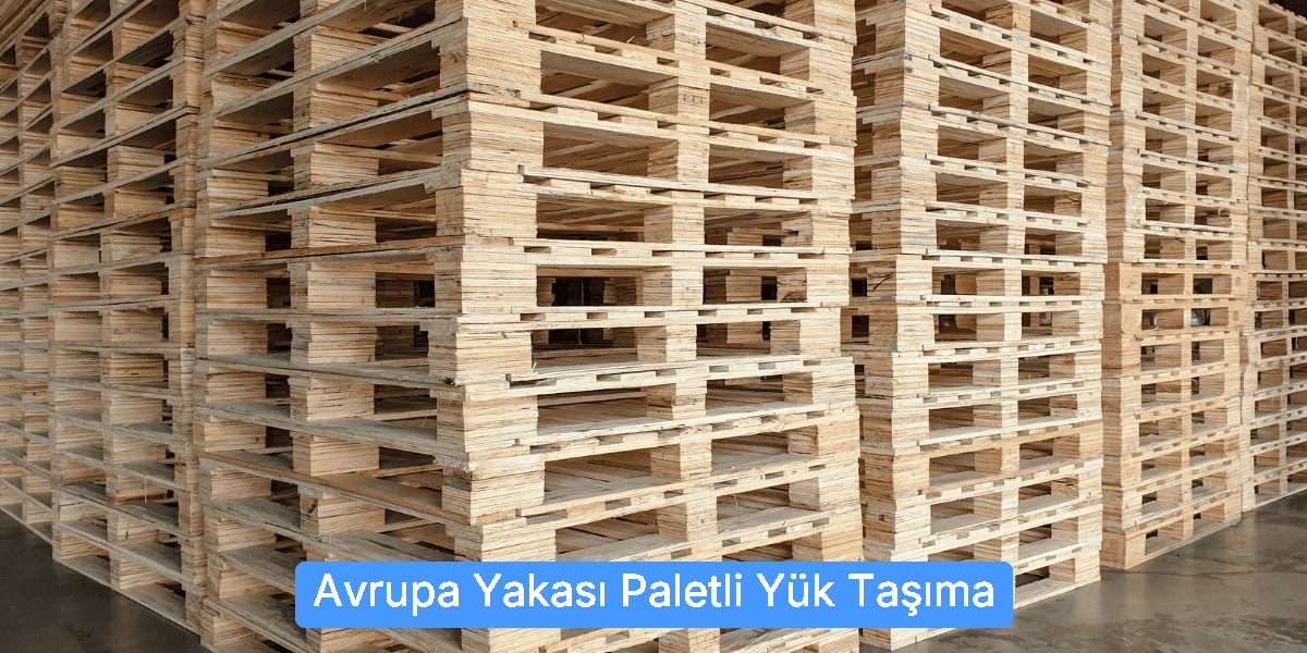 Paletli Yük Taşıma
