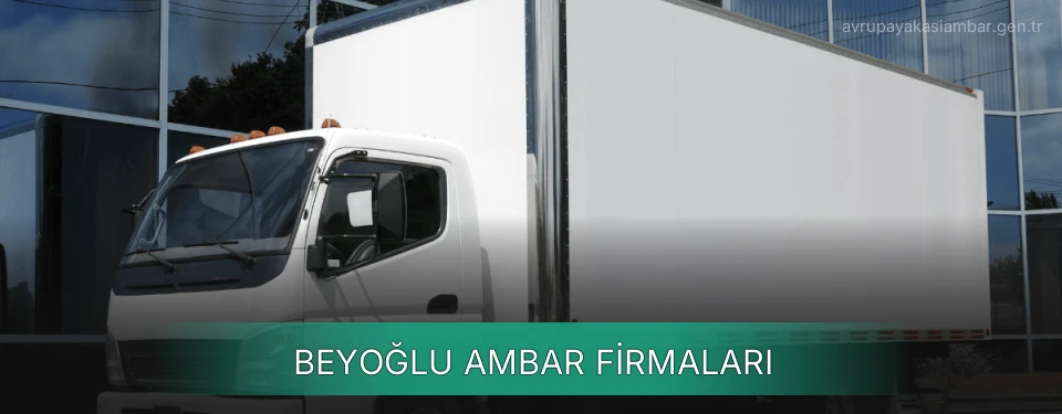 Beyoğlu Ambar Taşımacılık