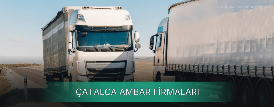 Çatalca Ambar Taşımacılık